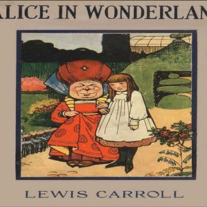 Alice&#39;s Adventures in Wonderland by Lewis Carroll Published 1865  PDF Digital Download For Kindle, eReader, Computer, Cell Phone