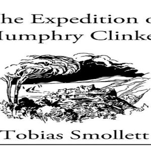 The Expedition of Humphry Clinker by T. Smollett Published 1771  PDF Digital Download For Kindle, eReader, Computer, Cell Phone