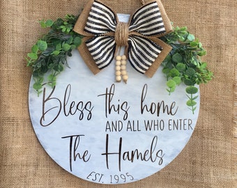 Bless this home and all who enter, personalized 14" round door hanger/wreath/sign, choose your bow and its position on your hanger