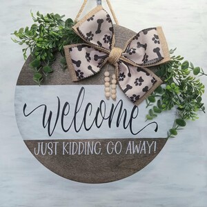Funny Unwelcome Door Hanger: Snarky Welcome Wreath With Bow - Etsy