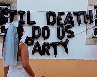 Til Death Do Us Party Ballongbanderoll Brud eller Dö Vila i Frid Singelliv Möhippa Dekor Halloween