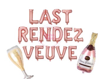 Dernier rendez-vous Veuve Before Vows Champagne EVJF Vins EVJF Décorations EVJF Mariée Ballon Vino Before Vows Veuve Cliquout