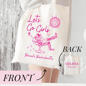 Cowgirl Bachelorette Lets Go Mädchen personalisierte Masseneinkaufstasche Benutzerdefinierte Brautjungfer Geschenktasche Nashville Last Rodeo Bachelorette Party Favor