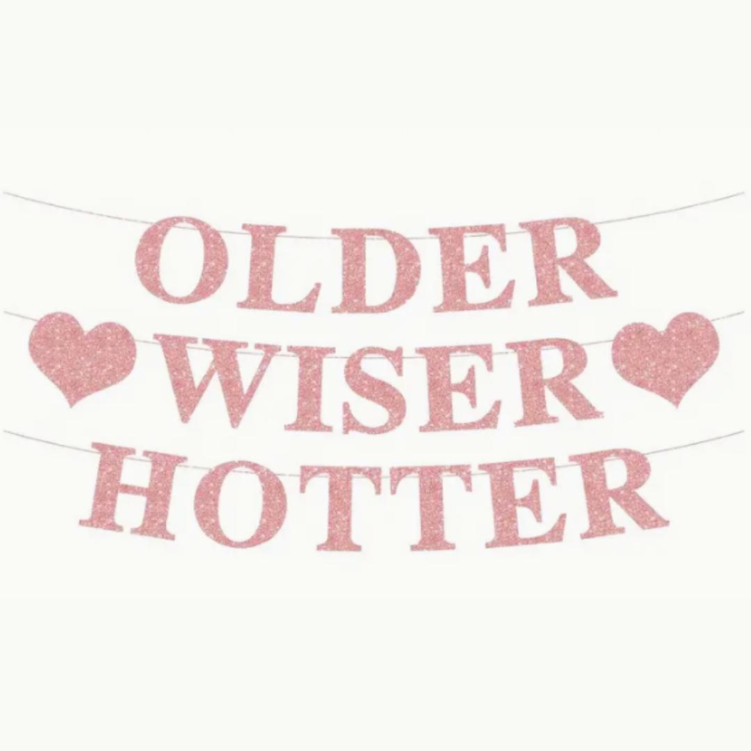 Glitzer-Banner 'Older Wiser Hotter' – Lustige Geburtstagsdeko Für 30., 40., 50., 60. Geburtstag | Wiederverwendbar, Zum Selbstaufhängen