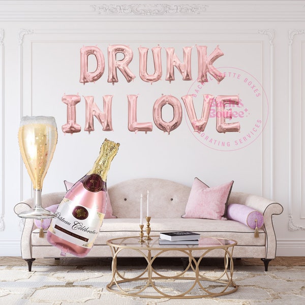 DRUNK IN LOVE, Bachelorette Decoration, Bachelorette Party Decoration, Bride Balloon, Bachelorette Decor, Bachelorette Theme, Vegas