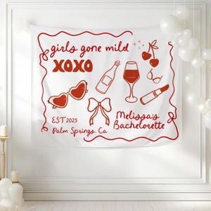 Girls Gone Mild Bachelorette Theme Tapestries Slumber Hand Drawn Wall Decor Wine Bachelorette Backdrop Tapestry Custom Personalized Banner