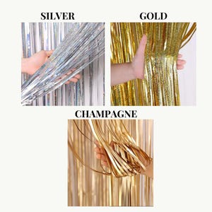 May include: Three images showcasing metallic fringe curtains in silver, gold, and champagne colors. The silver curtain has a glittery effect, while the gold and champagne curtains offer a solid metallic sheen. The word "SILVER", "GOLD", and "CHAMPAGNE" are written above each curtain.