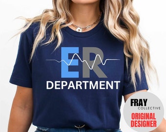 ER Department T-Shirt: Emergency Nurse Gift