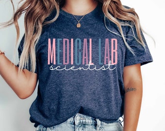 Medical Lab Scientist T-Shirt: Science Gift for Lab Tech