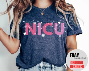 NICU Nurse Valentine's Day T-Shirt: Neonatal Intensive Care Gift