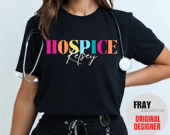 Personalized Hospice Nurse T-Shirt: Custom RN Gift