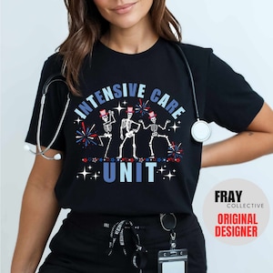 ICU Nurse Shirt Intensive Care Nurse 4th July Shirt Patriotic ICU Nurse Gift Intensive Care Nurse Gift Critical Care Shirt RN Grad Gift