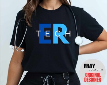 May include: A black t-shirt with the text "ER TECH" in blue letters. The shirt is being worn by a person with a stethoscope around their neck.