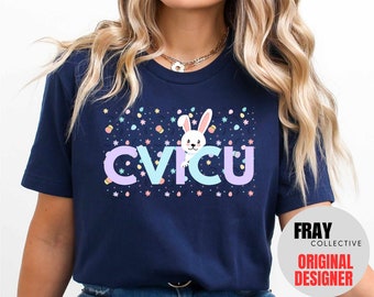 CVICU Easter Nurse T-Shirt: Cardiovascular ICU Squad Crewneck
