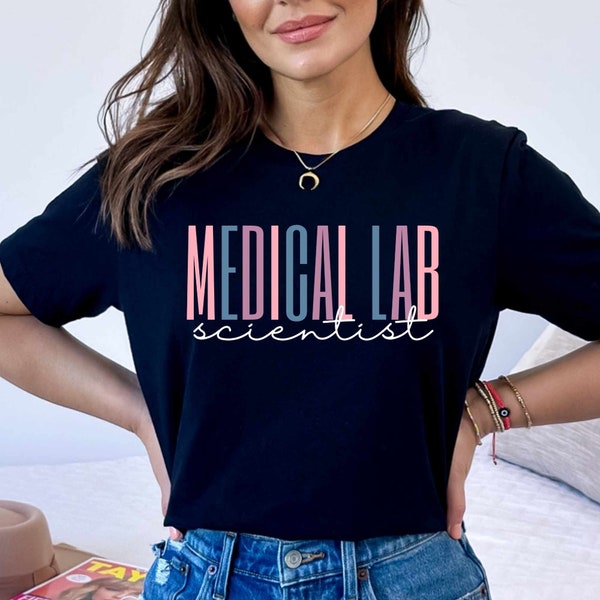 Medical Lab Scientist Shirt Laboratory Scientist Shirt Lab Technician Science T Shirt Science Gift Medical Technologist Lab Tech T-shirt