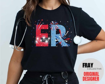 ER Nurse 4th of July T-Shirt: Patriotic Emergency Room Tee