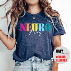 Neuro Nurse T-Shirt: Colorful Neurology ICU Tee