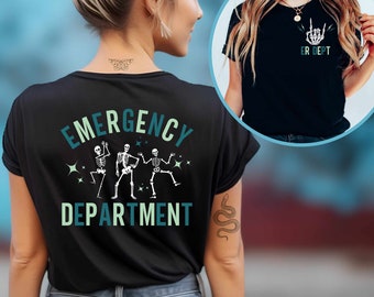May include: Black t-shirt with the text "Emergency Department" in white and green letters. Three skeletons are dancing in front of the text. The skeletons are white with green accents. The t-shirt is being worn by a person with a butterfly tattoo on their neck and a snake tattoo on their arm.