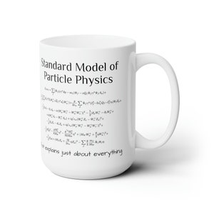 Mug GeekStandard Model of Particle Physics, Physics Nerd Mug, Gift for Dad Teacher Physics Student Academic Present, Sub Atomic Science