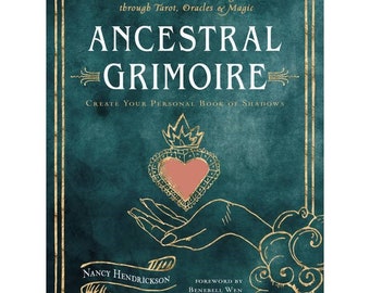 Ancestral Grimoire by Nancy Hendrickson