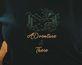 Adventure is Out There Shirt, Travel Shirt, Travel TShirt, Adventure Shirt, Vacation Shirt, Weekend Shirt, Camping Shirt, Nature Lover Shirt