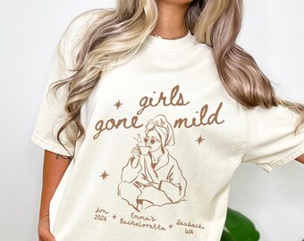 Camisetas para despedida de soltera "Girls Gone Mild", pijamas de spa para fiestas, regalos para proponer a damas de honor en una noche de chicas de Comfort Colors®