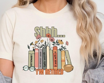 Retired Librarian Shirt, Teacher Retirement Gift, Last Day Of School Shirt, Floral Books Retirement Party School Out Forever Shirt for Her