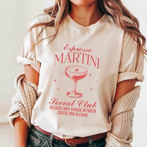 Espresso Martini Social Club Shirt fo Her, Cocktail Club Trendy AestheticTee, Drinks Shirt, Martini Lover Gift