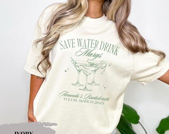 Save Water Drink Margs Bachelorette Party Shirt, Margs and Matrimony Final Fiesta Custom Mexico Tequila Bach Weekend Trip Bridesmaid Gifts