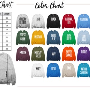 May include: Size chart and colour chart for a sweatshirt. The size chart shows width and length measurements in inches for sizes XS to 5XL. The colour chart shows 20 different sweatshirt colours, including athletic heather, ash, black, cardinal red, carolina blue, dark heather, forest green, mustard, indigo blue, Irish green, light blue, light pink, maroon, military green, navy, safety orange, purple, red, royal blue, sand, antique sapphire, and safety green.