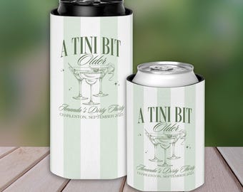 Personalized Birthday Can Cooler, Tini Bit Older Bday Party Favor, Dirty Thirty 30th Birthday Favors, Martini Themed Gifts for Guests