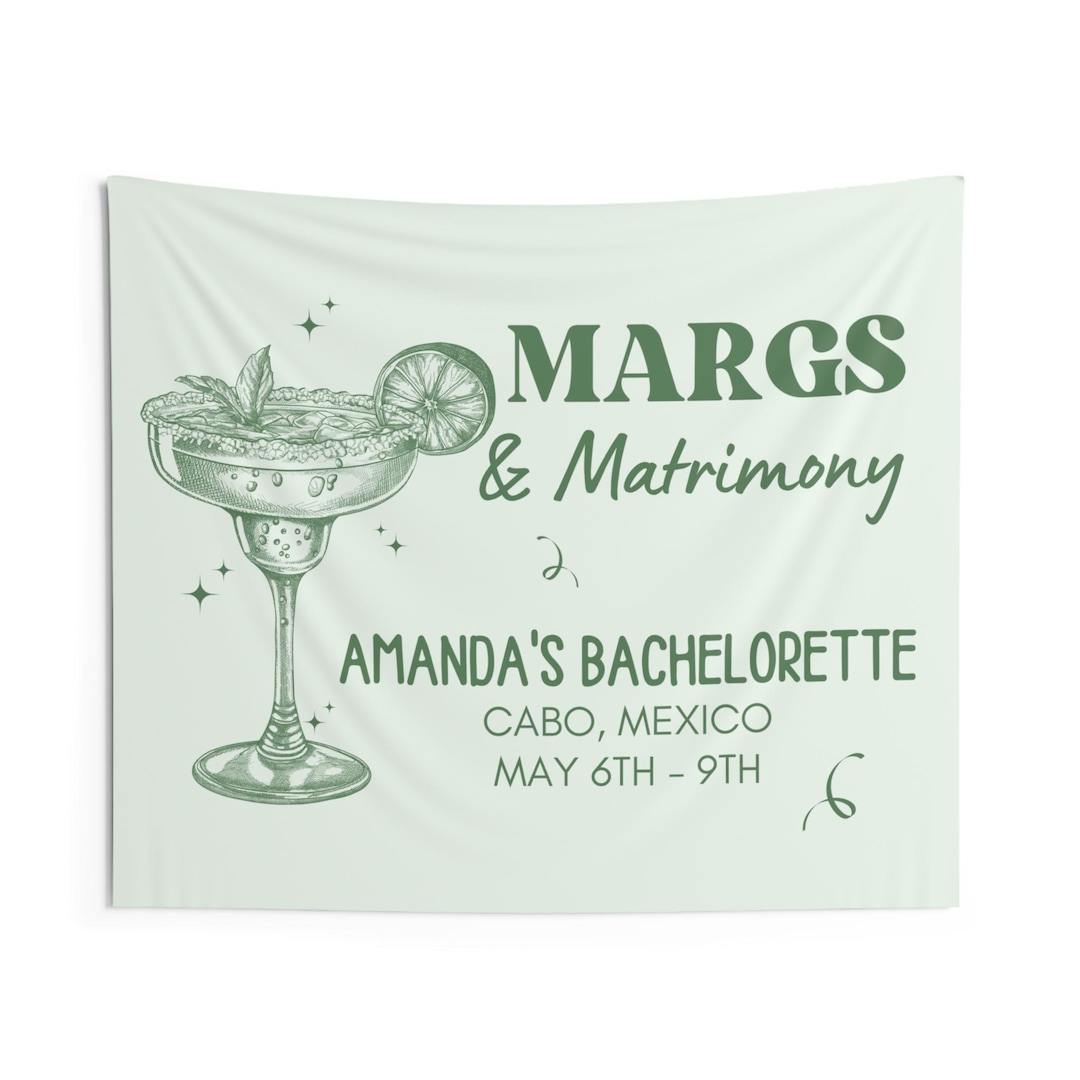 Margs and Matrimony Bachelorette Party Banner, Margarita Bachelorette ...
