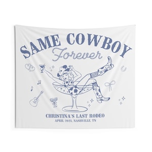 Cowgirl Bachelorette Backdrop Decorations Same Cowboy Forever Last Rodeo Nashville Bachelorette Banner Western Country Sign Flag Last Disco