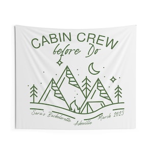 Cabin Bachelorette Schild, Mountain Camp Bachelorette Party Banner, Benutzerdefinierte Cabin Camp Bach Dekor, Camp Brautparty Tepestry Decor