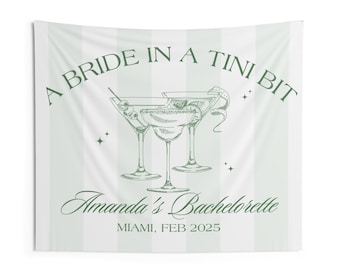 May include: A white and green striped banner with the text "A Bride in a Tini Bit" and a drawing of three martini glasses. The text "Amanda's Bachelorette" and "Miami, Feb 2025" is also included.