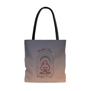 Goddess Tote - perfect love and perfect trust - witchy bag - gift