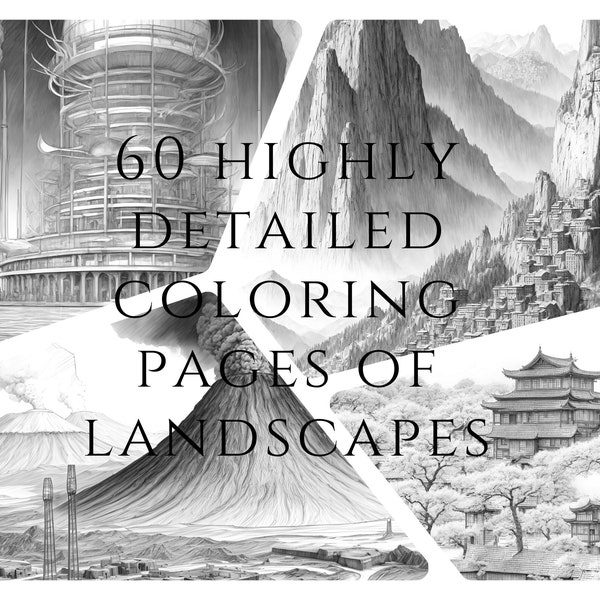 60 Very Detailed  Landscape Coloring Book | Intricate Designs, Instant Download | Relax and Create | Stress Relief | (LIMITED TIME OFFER)