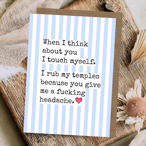 Funny rude sweary card for wife, husband, bf, gf | inappropriate adult humour card | cheeky offensive birthday anniversary card | sarcastic