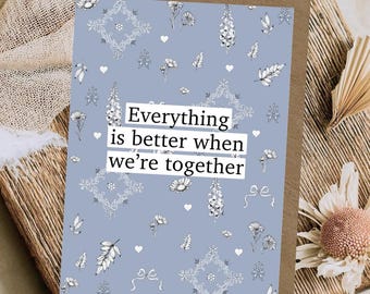 Everything is Better when we’re together | Illustrated Greeting Card