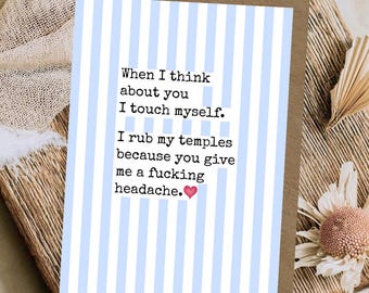 Funny rude sweary card for wife, husband, bf, gf | inappropriate adult humour card | cheeky offensive birthday anniversary card | sarcastic