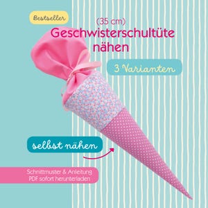 Könnte beinhalten: Eine 35 cm große Stoffschultüte mit einem rosa Oberteil, einem floral gemusterten Mittelteil und einem rosa Unterteil mit weißen Punkten. Die Schultüte ist mit einem rosa Band gebunden. Text: Bestseller, Geschwisterschultüte nähen, 3 Varianten, selbst nähen, Schnittmuster & Anleitung PDF sofort herunterladen.
