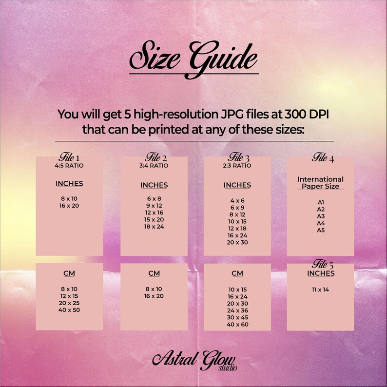 May include: A size guide for digital printable art, showing five different file sizes in inches and centimeters. The guide includes international paper sizes, such as A1, A2, A3, A4, and A5.