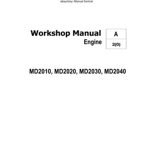 May include: Black and white workshop manual cover for MD2010, MD2020, MD2030, and MD2040 engines. The cover has the text "Workshop Manual" and "Engine" with the letter "A" and the number "2(0)" in a box.