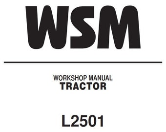 Kubota Tractor - L2501 - Workshop Service Repair Manual