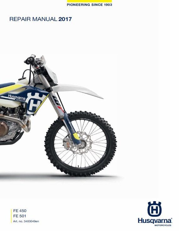 Husqvarna 2017 - FE 450 501 - Service Workshop Repair Manual