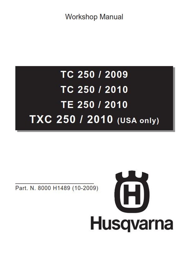Husqvarna 2009 2010 - TC TE TXC 250 - Service Workshop Repair Manual