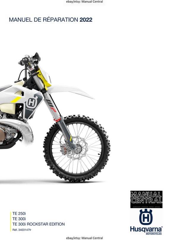 French Language - Husqvarna 2022 - TE 250i 300i Rockstar Edition - Manuel De Reparation