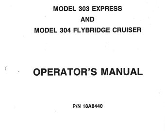 Bertram 30 - 303 Express 304 Flybridge Cruiser - Owners Manual