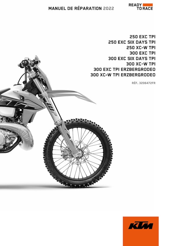 French Language - Ktm 2022 - 250 300 Exc Six Days Xc-w Erzbergrodeo Tpi - Manuel De Reparation -  Service Workshop Repair Manual