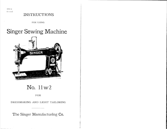 Singer Sewing Machine - 11W2 - Instruction User Manual